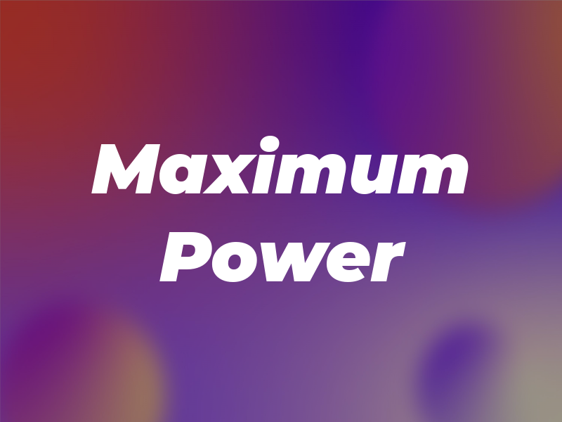 Maximum Power