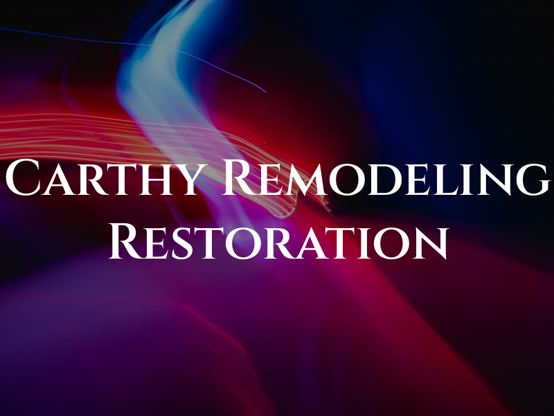 Mc Carthy Remodeling & Restoration