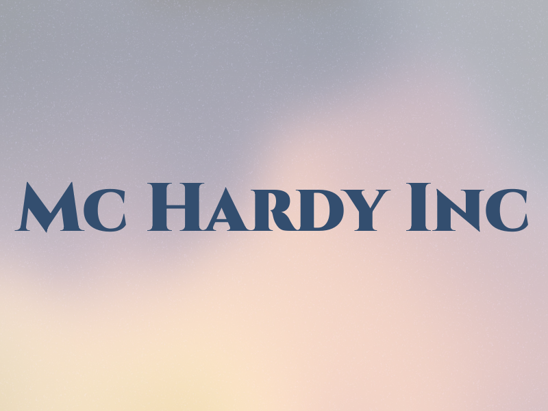 Mc Hardy Inc