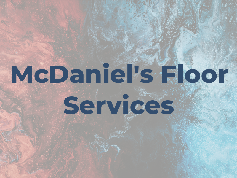 McDaniel's Floor Services