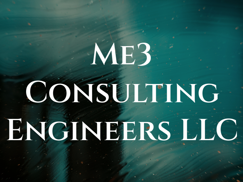 Me3 Consulting Engineers LLC