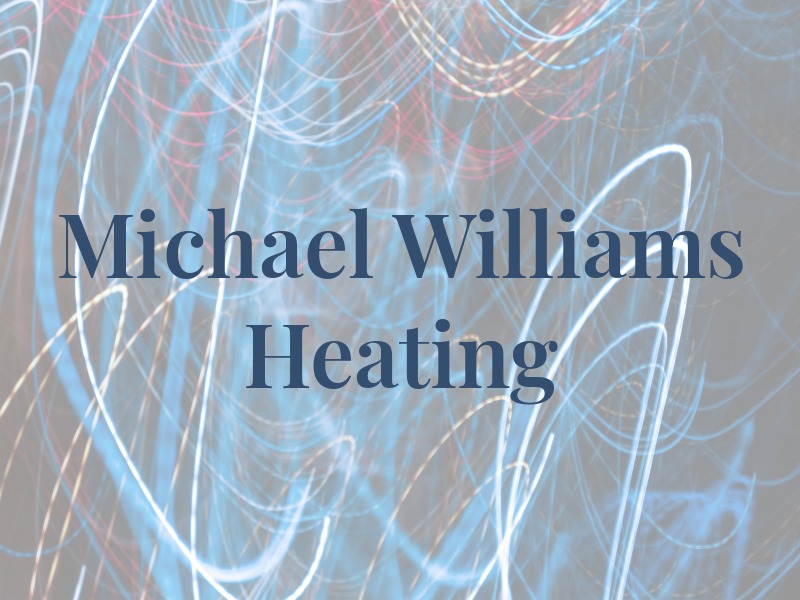 Michael Williams Heating & AC