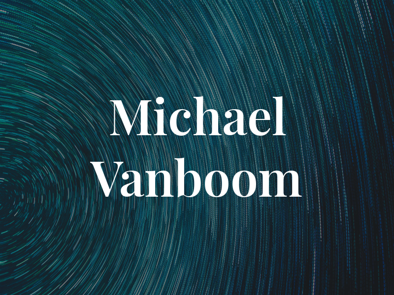 Michael Vanboom