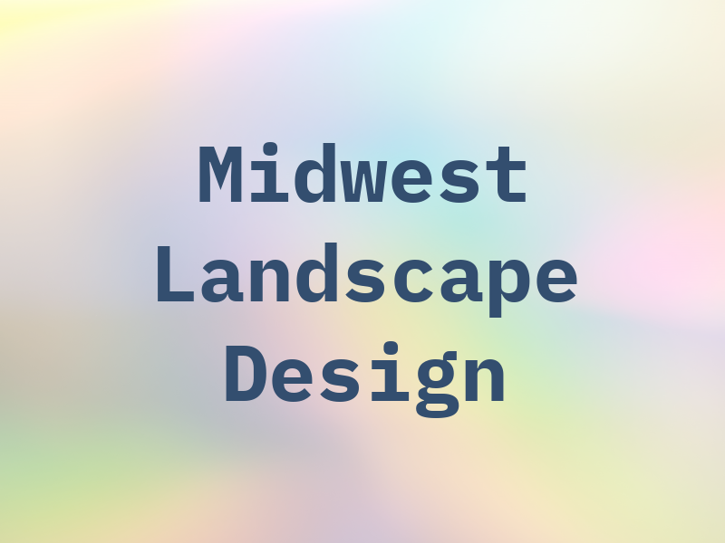 Midwest Landscape & Design