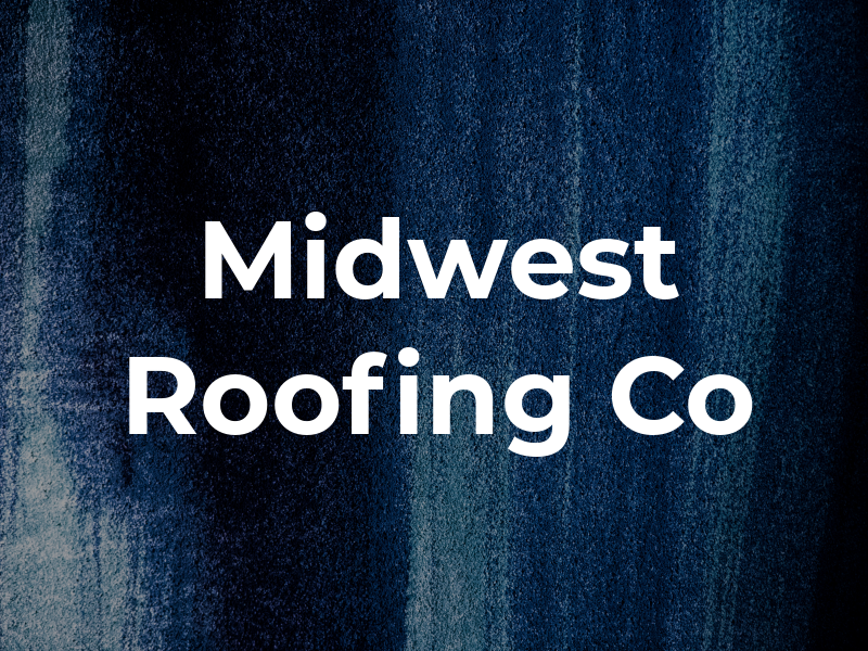 Midwest Roofing Co