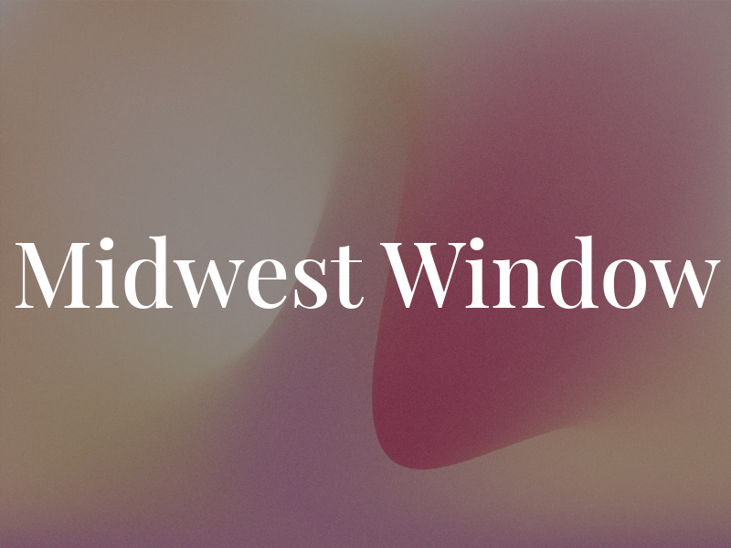 Midwest Window