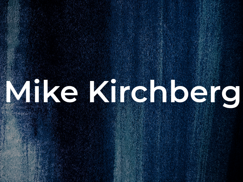 Mike Kirchberg