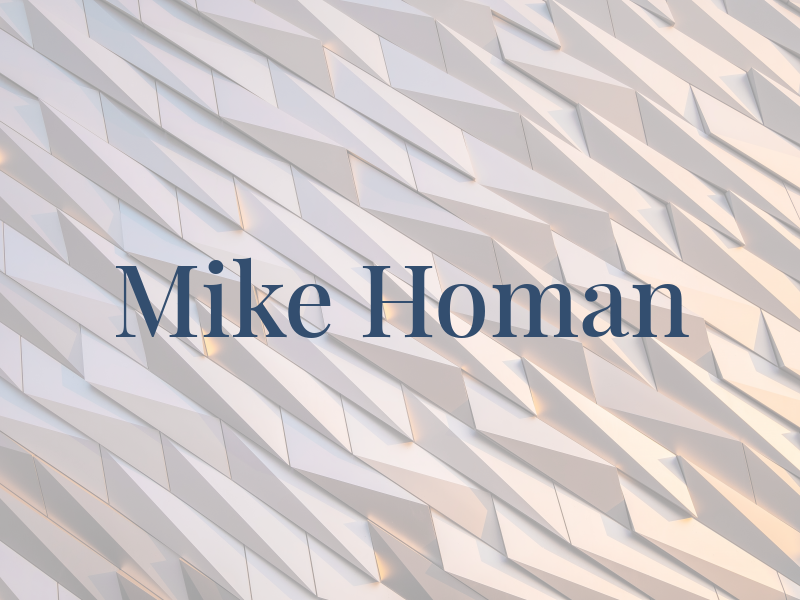 Mike Homan