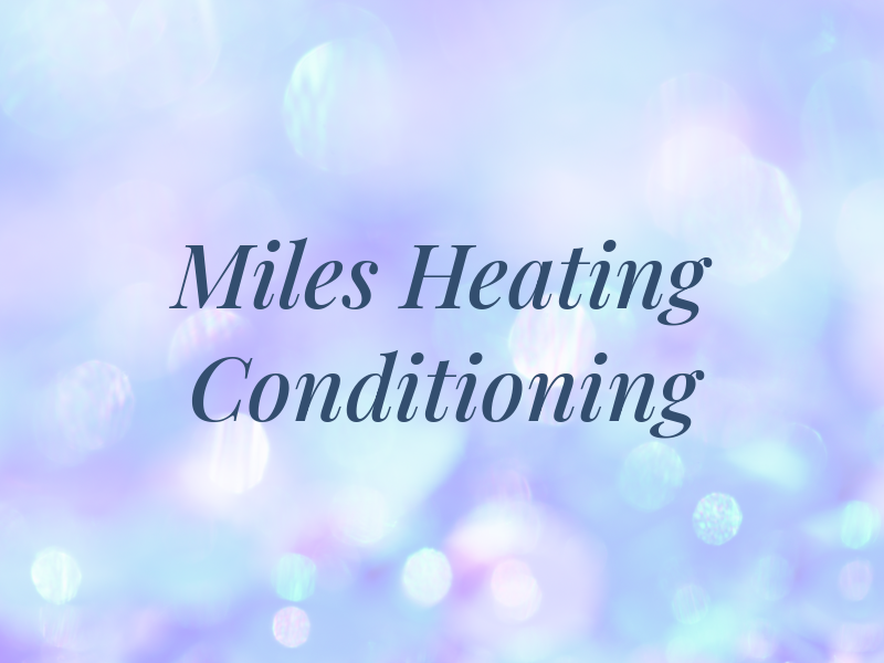 Miles Heating and Air Conditioning