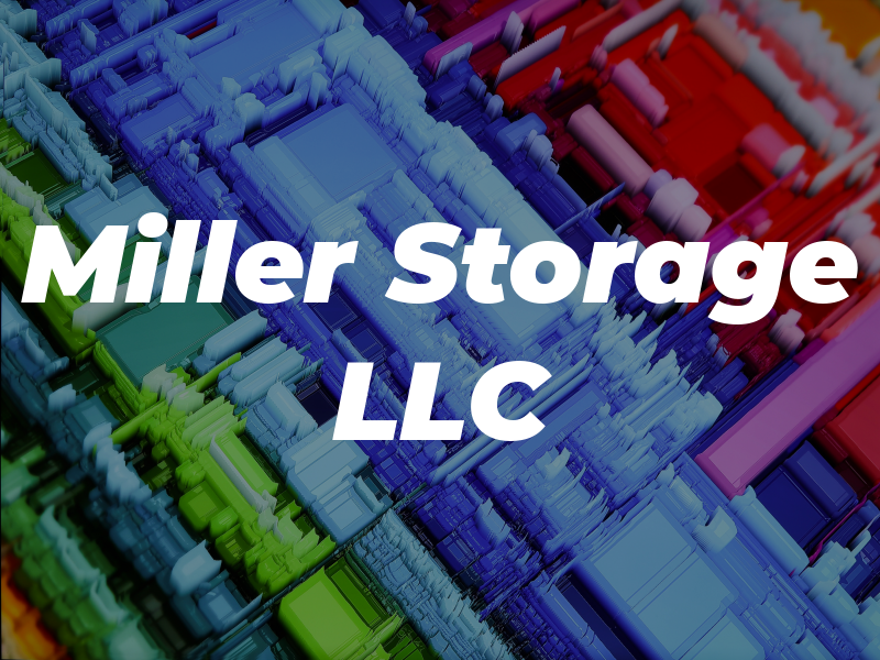 Miller Storage LLC