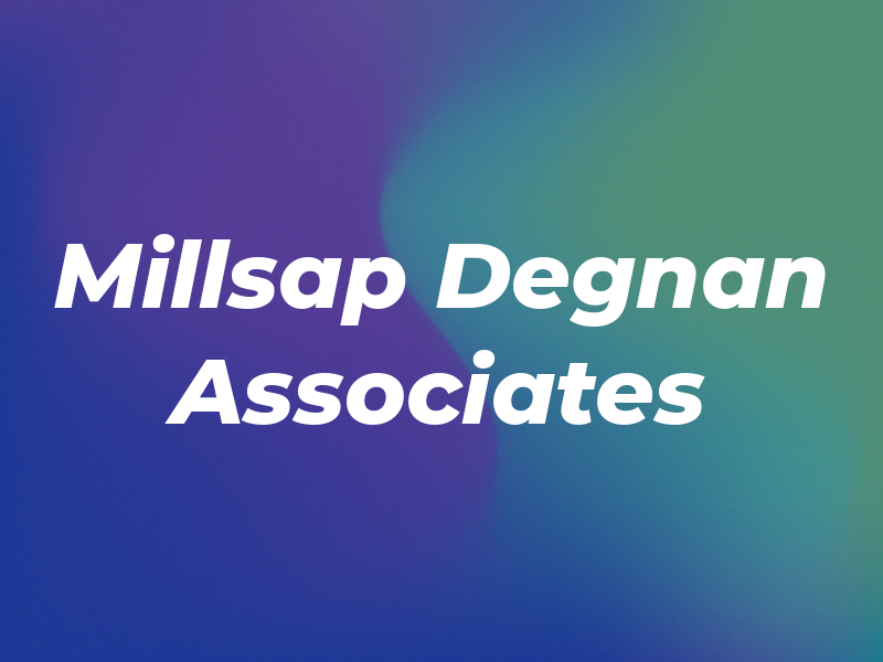 Millsap Degnan & Associates Inc