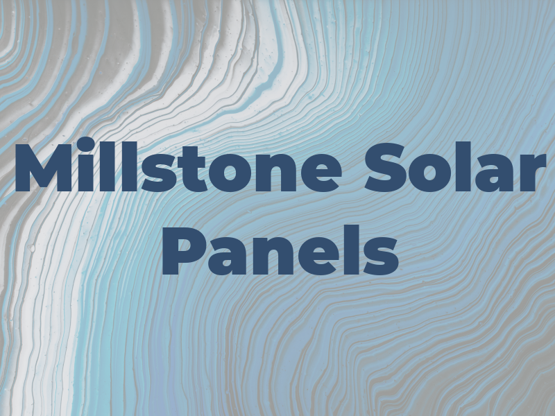 Millstone Solar Panels