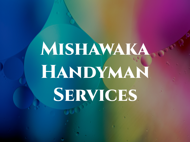 Mishawaka Handyman Services