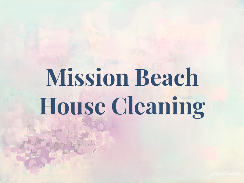 Mission Beach House Cleaning