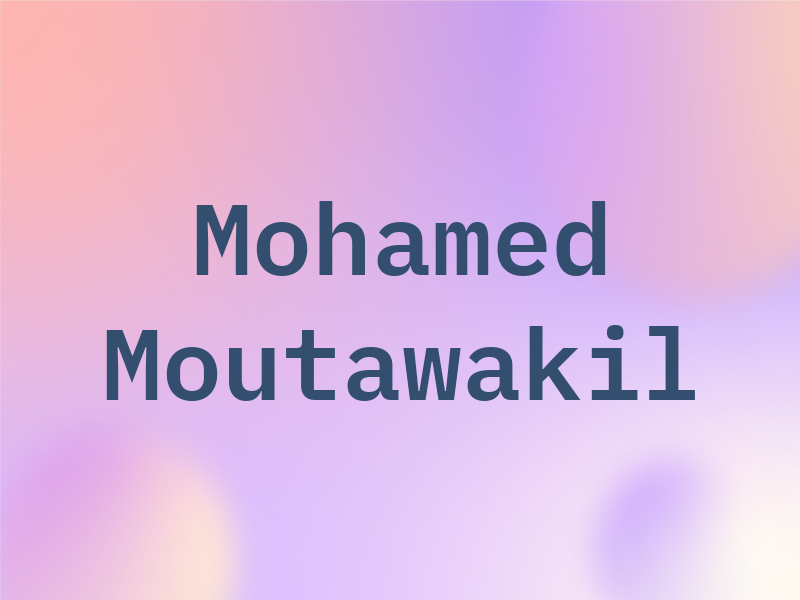 Mohamed Moutawakil