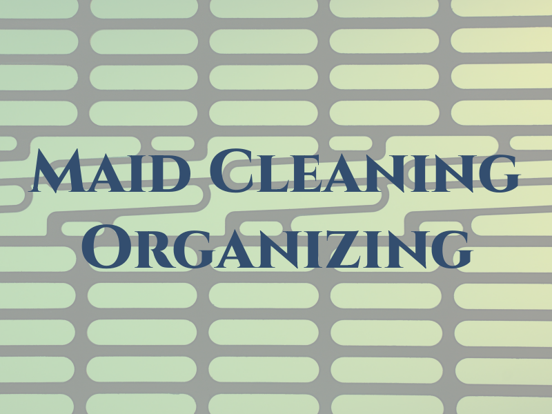 Mom Maid Cleaning & Organizing LLC