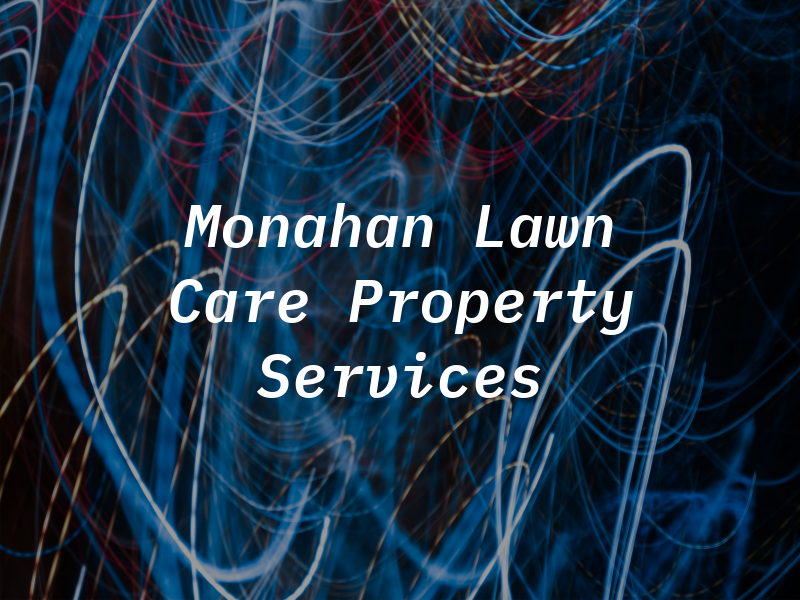 Monahan Lawn Care & Property Services