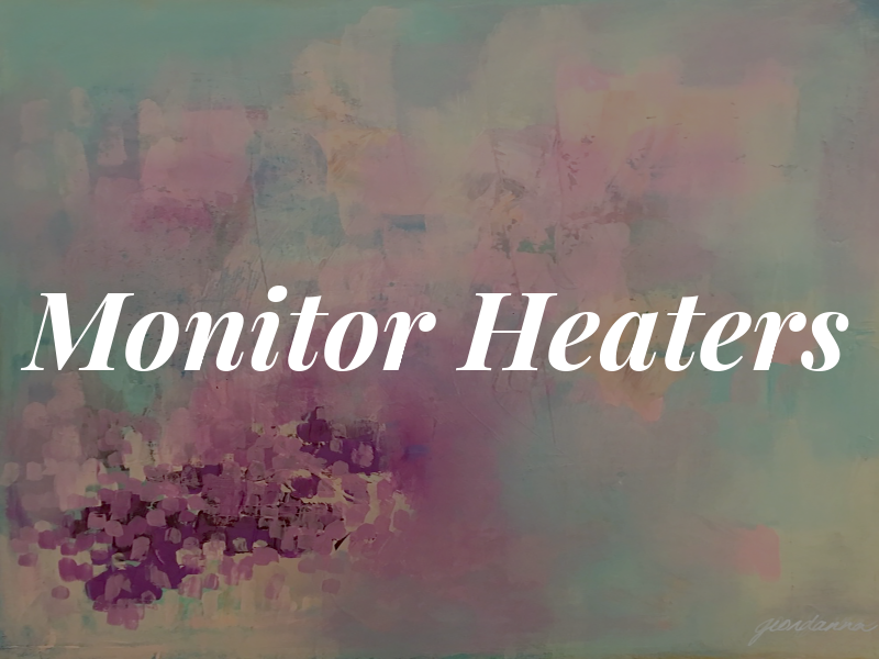 Monitor Heaters