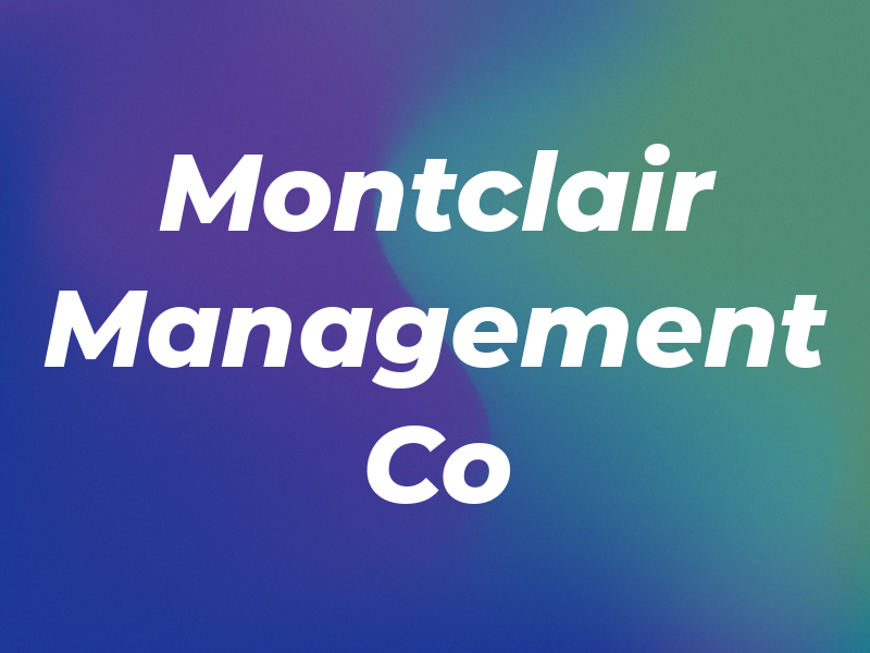 Montclair Management Co