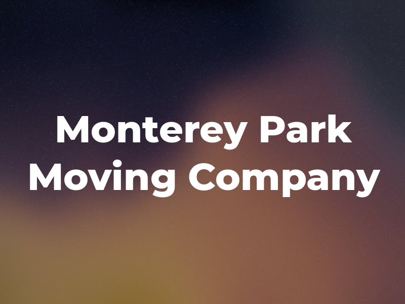 Monterey Park Moving Company