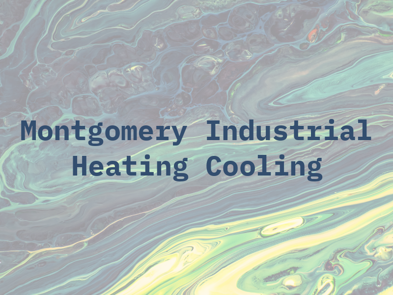 Montgomery Industrial Heating & Cooling