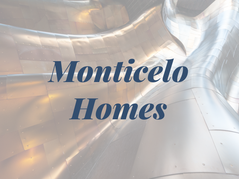 Monticelo Homes