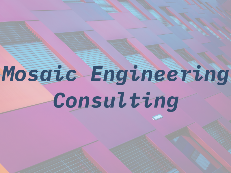 Mosaic Engineering & Consulting