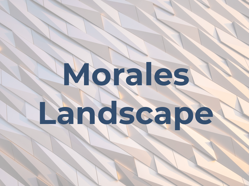 Morales Landscape