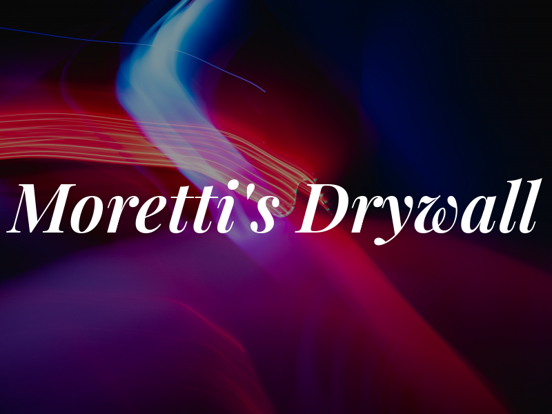 Moretti's Drywall