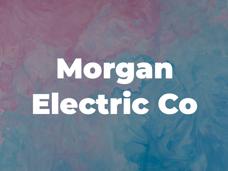 Morgan Electric Co