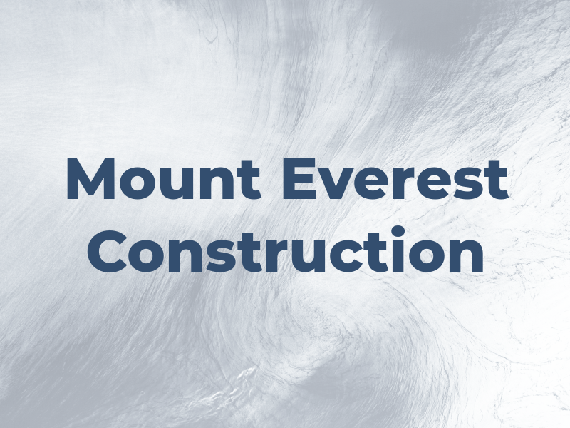 Mount Everest Construction Inc