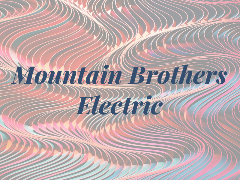 Mountain Brothers Electric Co