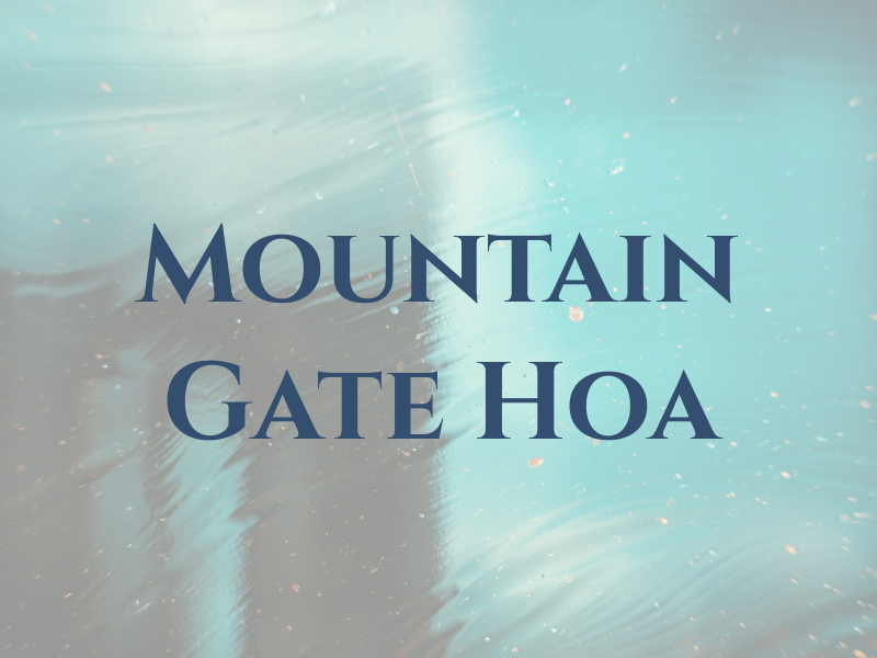 Mountain Gate Hoa