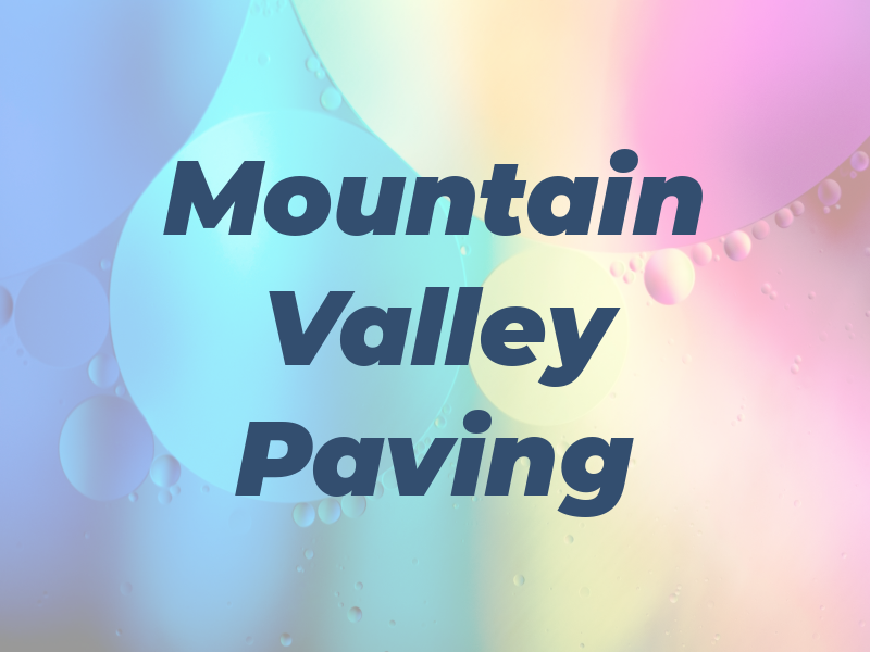 Mountain Valley Paving