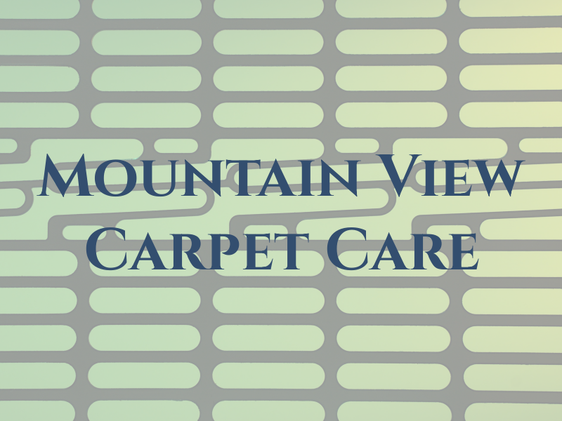Mountain View Carpet Care