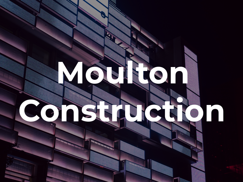 Moulton Construction