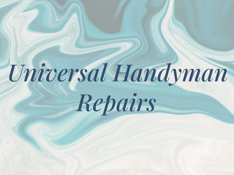 Mr. Universal Handyman Repairs