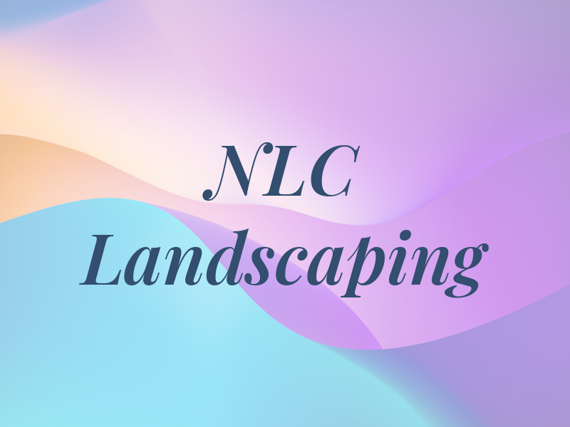 NLC Landscaping