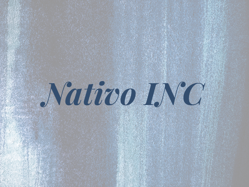 Nativo INC