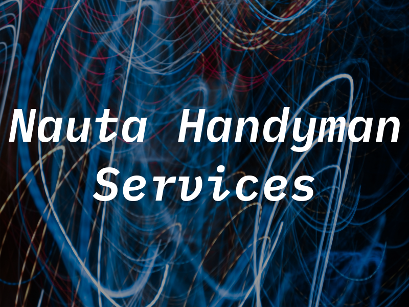 Nauta Handyman Services