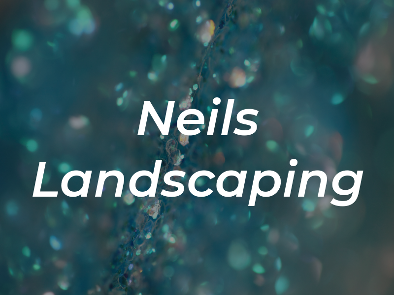 Neils Landscaping