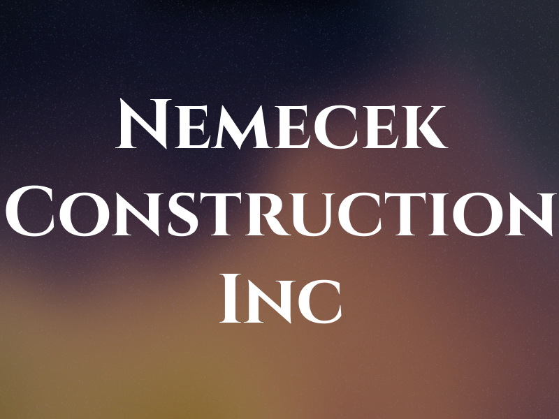 Nemecek Construction Inc