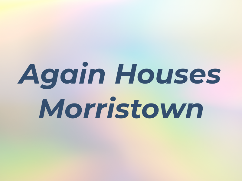 New Again Houses Morristown