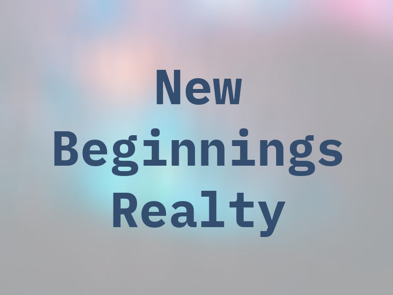 New Beginnings Realty