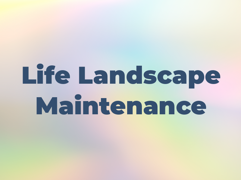 New Life Landscape & Maintenance
