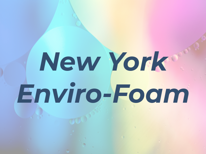 New York Enviro-Foam
