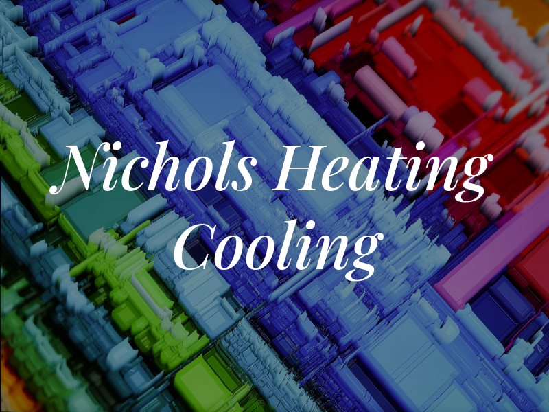 Nichols Heating and Cooling