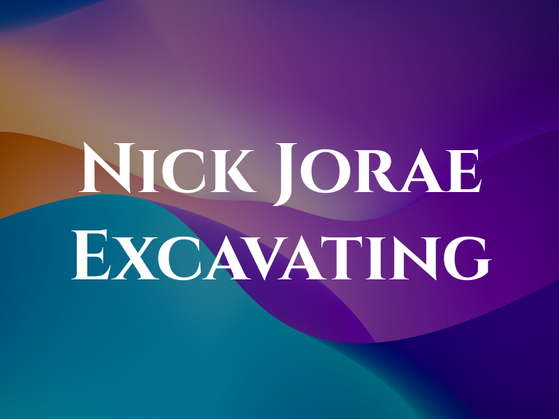 Nick Jorae Excavating