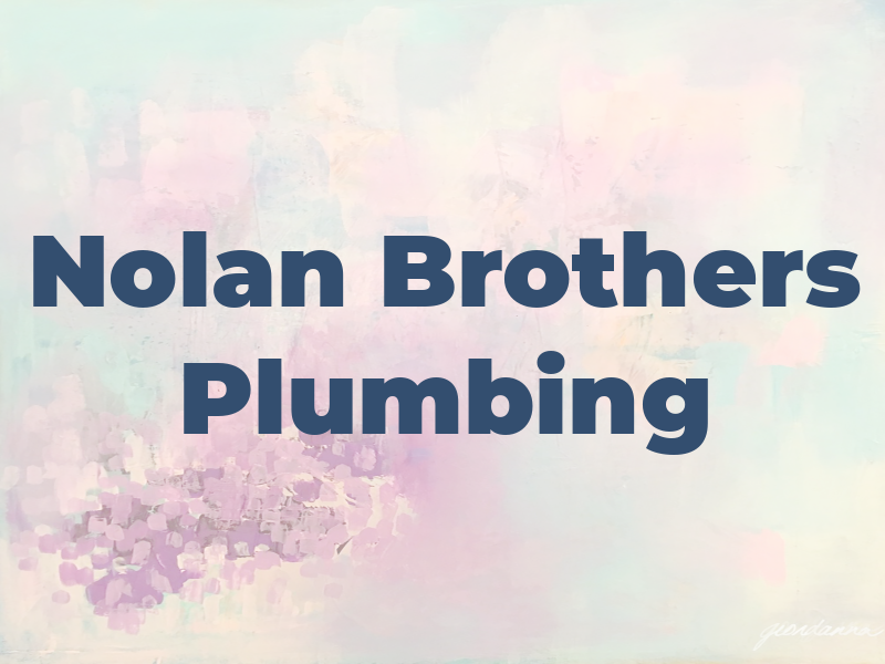 Nolan Brothers Plumbing