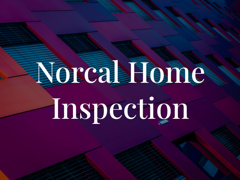 Norcal Home Inspection